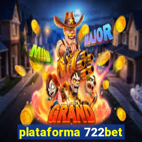 plataforma 722bet